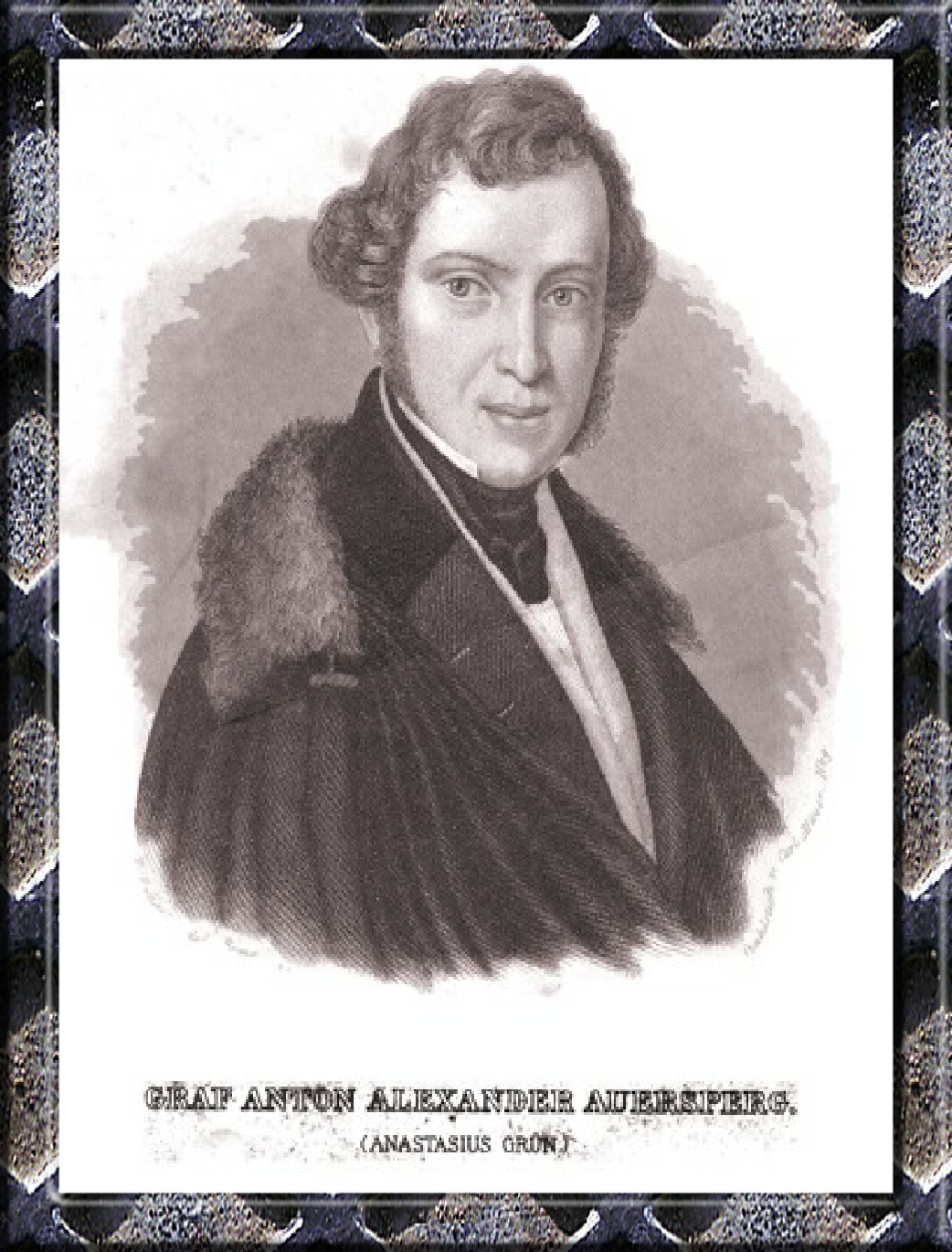 Anton Alexander Graf von Auersperg “Anastasius Grün”